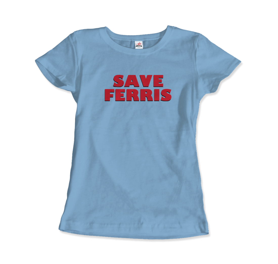 Save Ferris From Ferris Bueller's Day Off T-Shirt