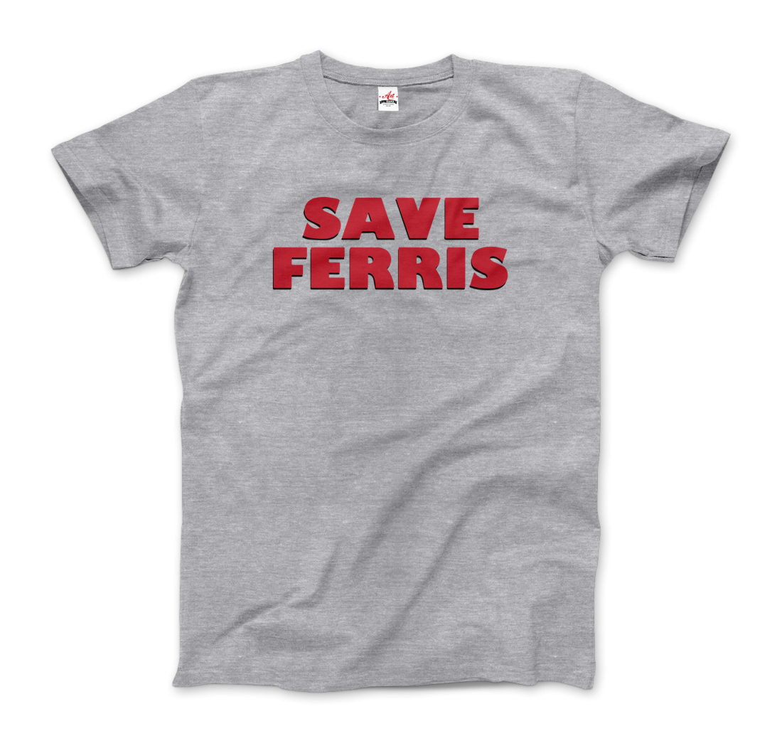 Save Ferris From Ferris Bueller's Day Off T-Shirt
